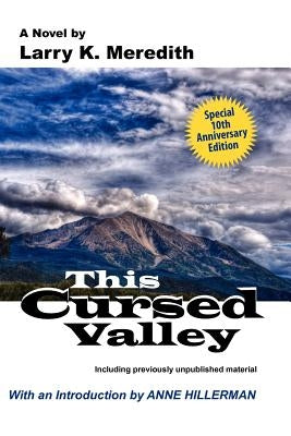 This Cursed Valley by Meredith, Larry K.