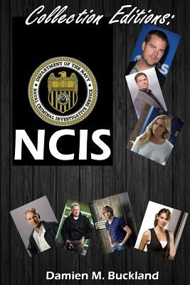 Collection Editions: Ncis by Buckland, Damien M.