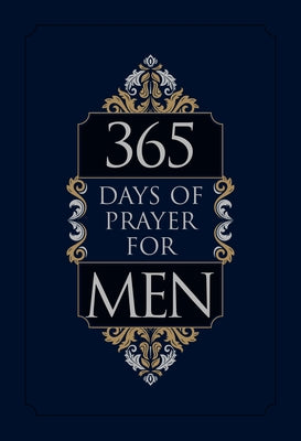 365 Days of Prayer for Men by Broadstreet Publishing Group LLC