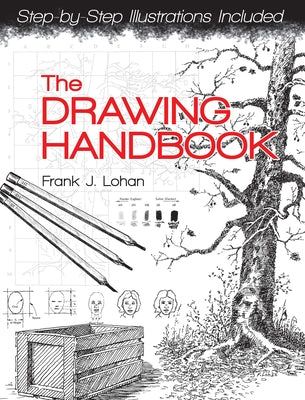 The Drawing Handbook by Lohan, Frank J.