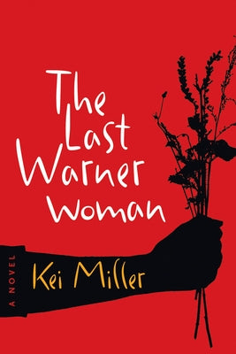 The Last Warner Woman by Miller, Kei