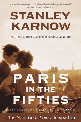 Paris in the Fifties by Karnow, Stanley
