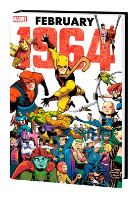 Marvel: February 1964 Omnibus by Lee, Stan