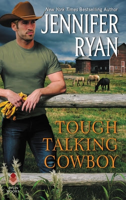 Tough Talking Cowboy: Wild Rose Ranch by Ryan, Jennifer