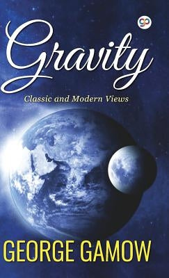 Gravity by Gamow, George