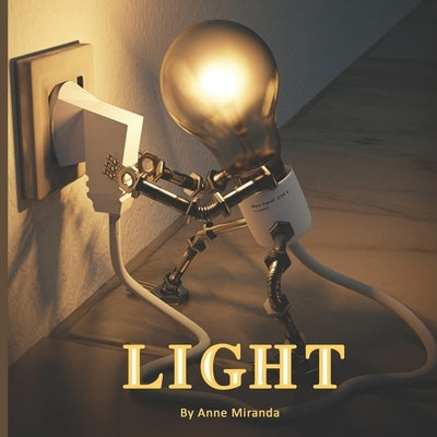 Light by Miranda, Anne