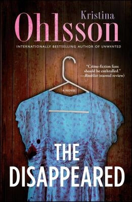 The Disappeared by Ohlsson, Kristina