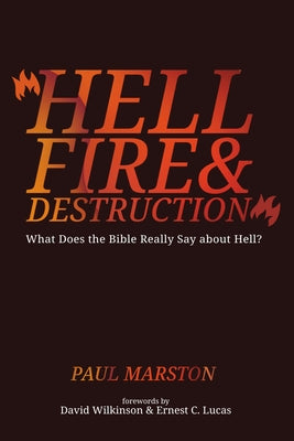 Hellfire and Destruction by Marston, Paul