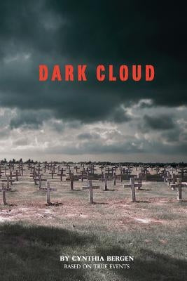 Dark Cloud by Bergen, Cynthia