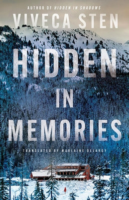 Hidden in Memories by Sten, Viveca