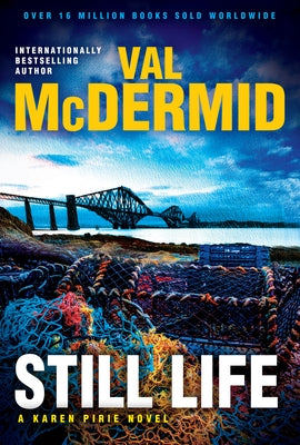 Still Life: A Karen Pirie Novel by McDermid, Val