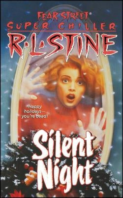 Silent Night: A Christmas Suspense Story (Original) by Stine, R. L.