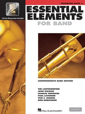 Essential Elements for Band - Book 2 with Eei: Trombone (Book/Online Media) [With CD (Audio)] by Hal Leonard Corp