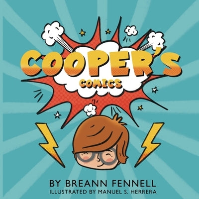 Cooper's Comics by Fennell, Breann