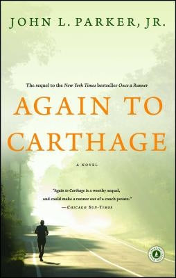 Again to Carthage by Parker, John L.