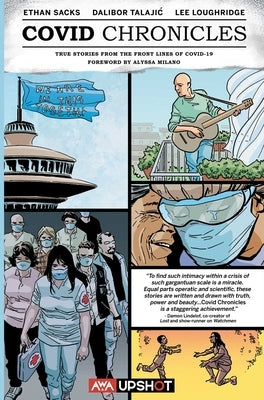 Covid Chronicles by Sacks, Ethan