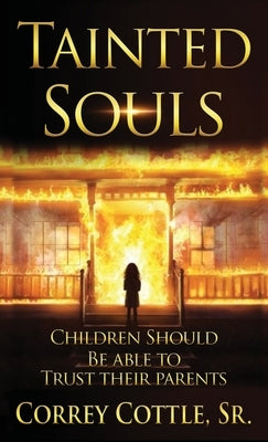 Tainted Souls by Cottle, Correy