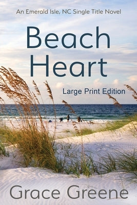 Beach Heart by Greene, Grace