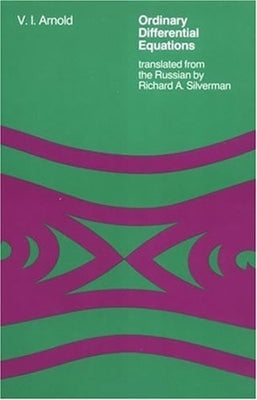 Ordinary Differential Equations by Arnold, V. I.