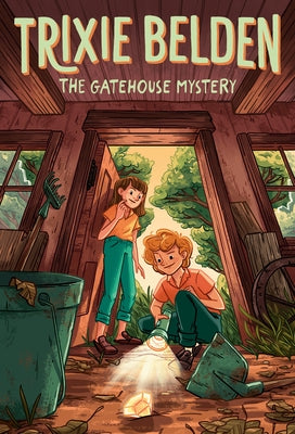 The Gatehouse Mystery: Trixie Belden by Campbell, Julie