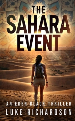 The Sahara Event by Richardson, Luke