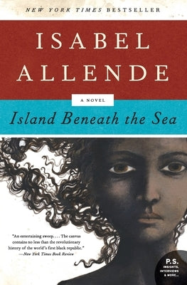 Island Beneath the Sea by Allende, Isabel