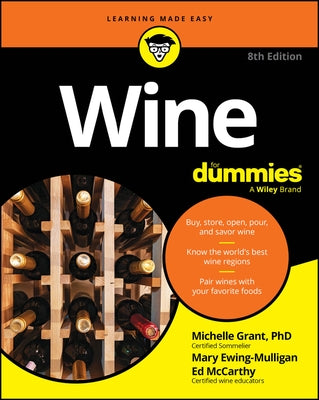 Wine for Dummies by Grant, Michelle
