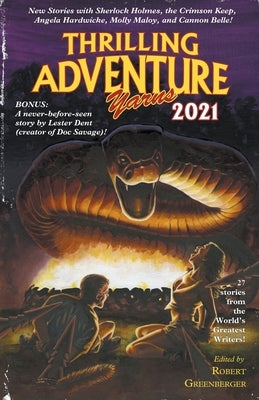 Thrilling Adventure Yarns 2021 by Greenberger, Robert