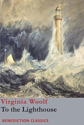 To the Lighthouse by Woolf, Virginia