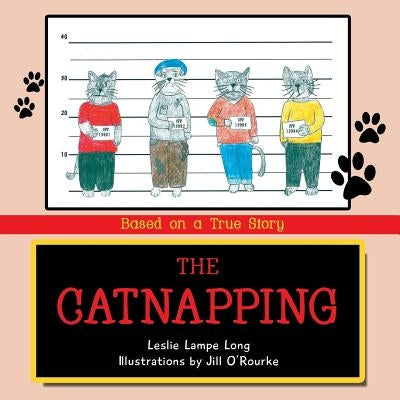 The Catnapping: Based on a True Story by Long, Leslie Lampe