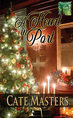 A Heart in Port by Masters, Cate