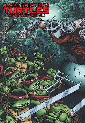 Teenage Mutant Ninja Turtles: The Ultimate Collection, Vol. 7 by Eastman, Kevin