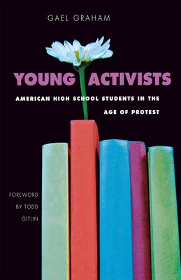 Young Activists by Graham, D. Kurt