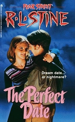 The Perfect Date by Stein, R. L.