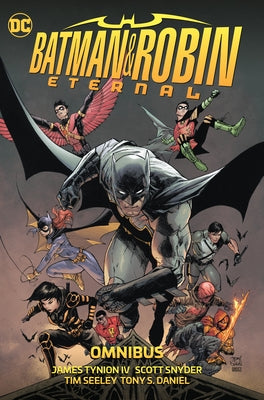 Batman & Robin Eternal Omnibus by Tynion IV, James