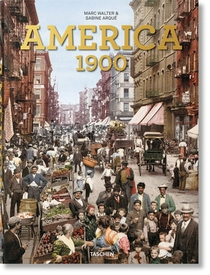 America 1900 by Walter, Marc