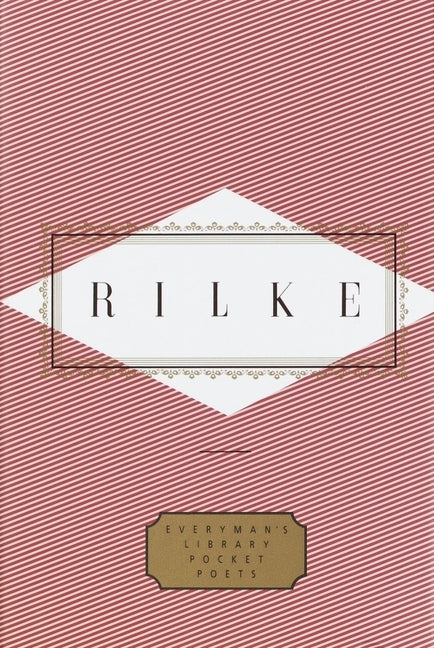 Rilke: Poems: Edited by Peter Washington by Rilke, Rainer Maria