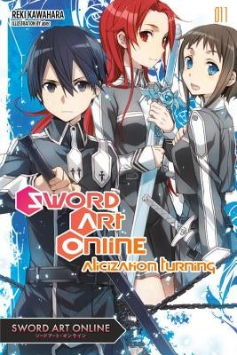 Sword Art Online, Volume 11: Alicization Turning by Kawahara, Reki