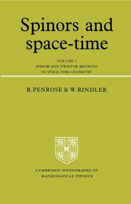 Spinors and Space-Time - Volume 2 by Rindler, Wolfgang