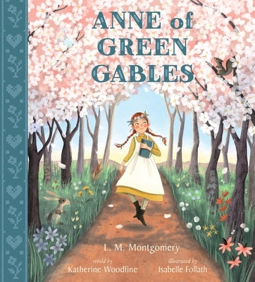 Anne of Green Gables by Woodfine, Katherine