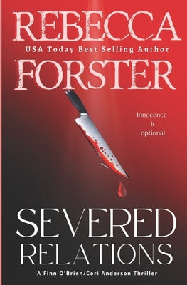 Severed Relations by Forster, Rebecca