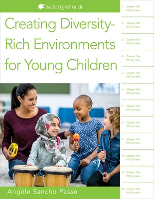 Creating Diversity-Rich Environments for Young Children by Sancho Passe, AngÃ¨le