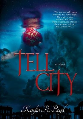 Tell City by Boyd, Kaylin R.