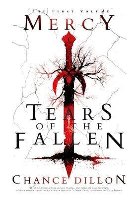 Mercy: Tears of the Fallen (The First Volume) by Dillon, Chance