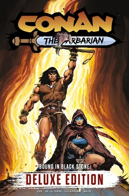Conan the Barbarian Vol. 1: Bound in Black Stone Deluxe Edition by Zub, Jim