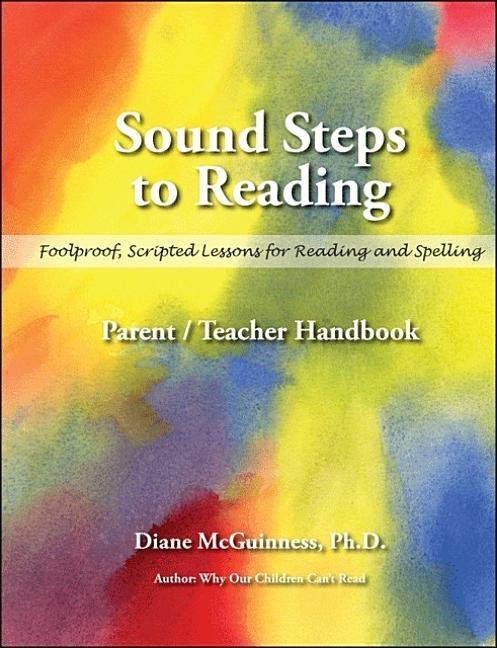 Sound Steps to Reading (Handbook): Parent/Teacher Handbook by McGuinness, Diane