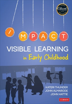 Visible Learning in Early Childhood by Thunder, Kateri