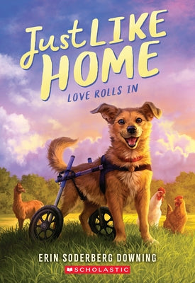 Love Rolls in (Just Like Home, Book One) by Downing, Erin Soderberg