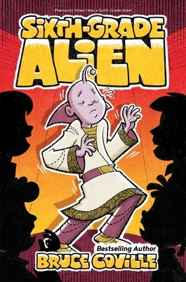 Sixth-Grade Alien by Coville, Bruce