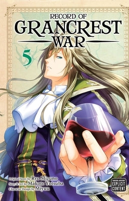 Record of Grancrest War, Vol. 5 by Mizuno, Ryo